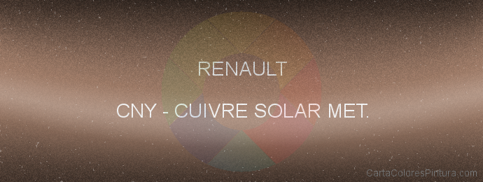 Pintura Renault CNY Cuivre Solar Met.