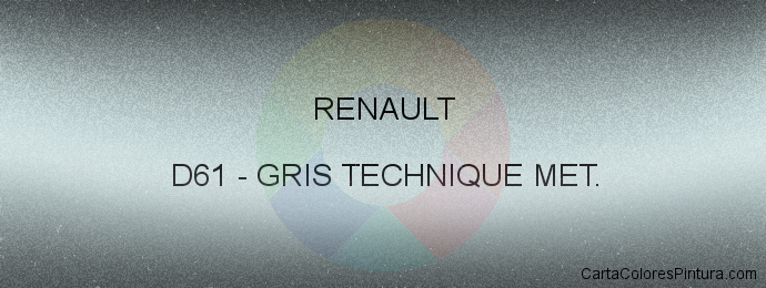 Pintura Renault D61 Gris Technique Met.