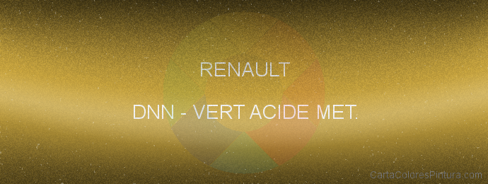 Pintura Renault DNN Vert Acide Met.
