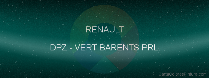 Pintura Renault DPZ Vert Barents Prl.