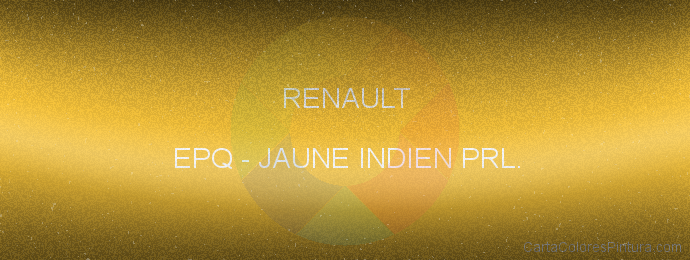 Pintura Renault EPQ Jaune Indien Prl.
