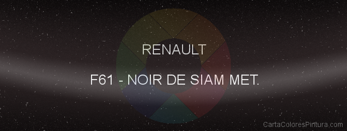 Pintura Renault F61 Noir De Siam Met.
