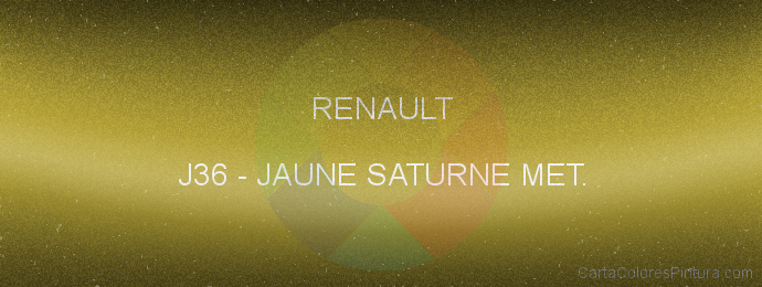 Pintura Renault J36 Jaune Saturne Met.