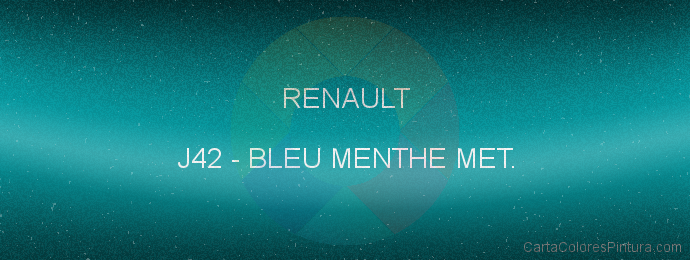 Pintura Renault J42 Bleu Menthe Met.
