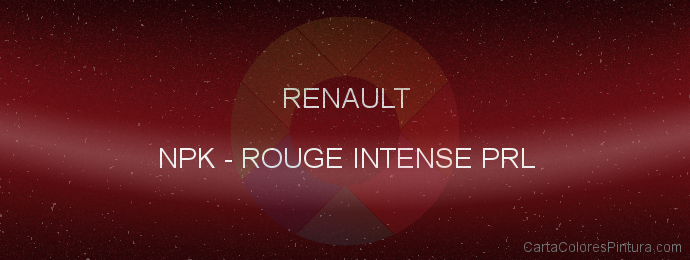 Pintura Renault NPK Rouge Intense Prl