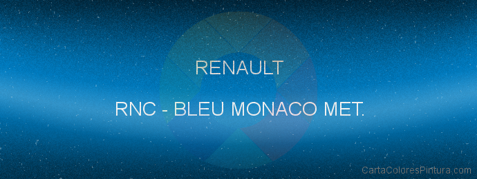 Pintura Renault RNC Bleu Monaco Met.