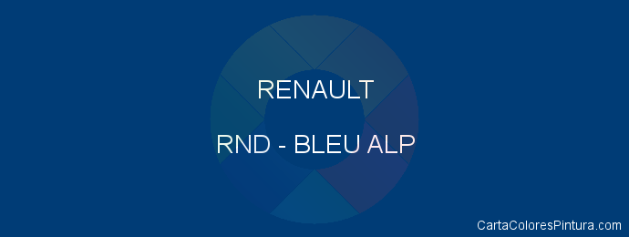 Pintura Renault RND Bleu Alp