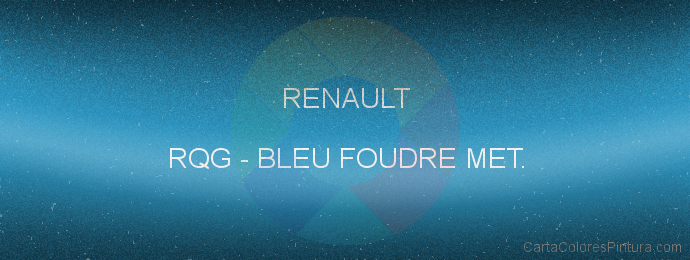 Pintura Renault RQG Bleu Foudre Met.