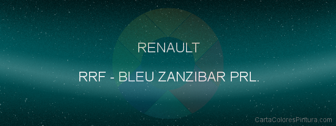 Pintura Renault RRF Bleu Zanzibar Prl.