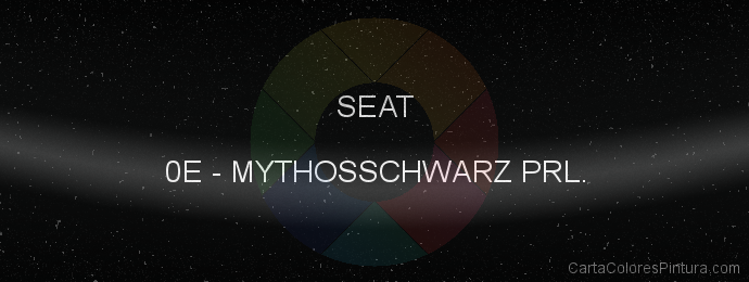 Pintura Seat 0E Mythosschwarz Prl.