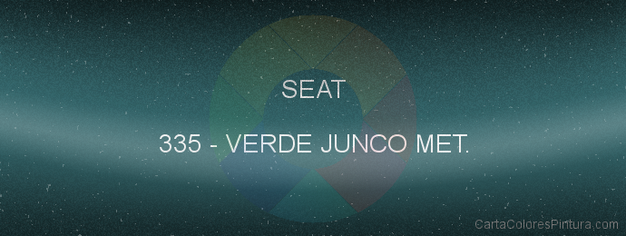 Pintura Seat 335 Verde Junco Met.