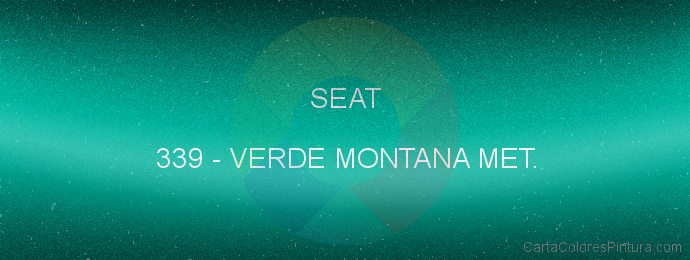 Pintura Seat 339 Verde Montana Met.