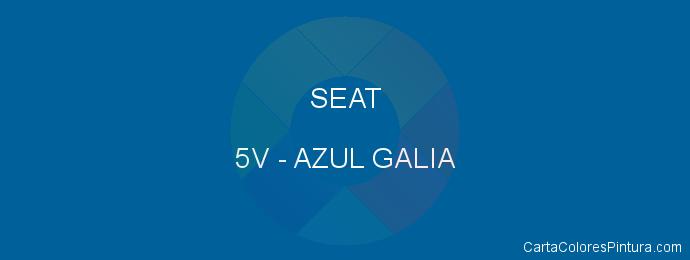 Pintura Seat 5V Azul Galia