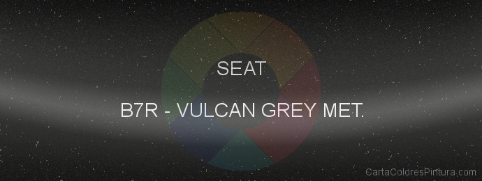 Pintura Seat B7R Vulcan Grey Met.
