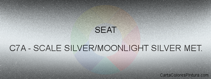 Pintura Seat C7A Scale Silver/moonlight Silver Met.