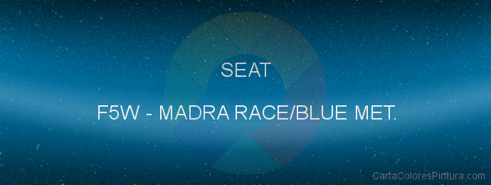 Pintura Seat F5W Madra Race/blue Met.