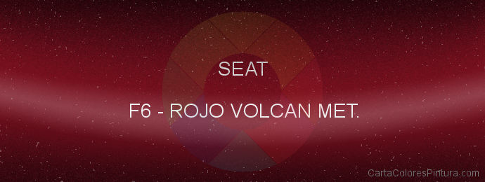 Pintura Seat F6 Rojo Volcan Met.