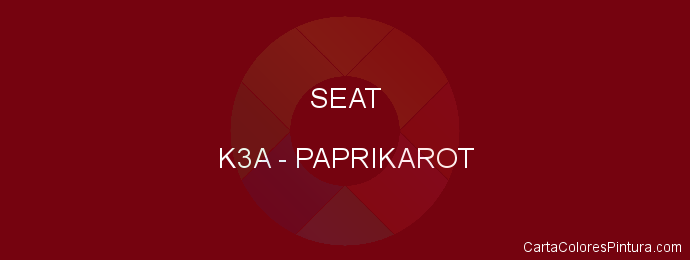 Pintura Seat K3A Paprikarot