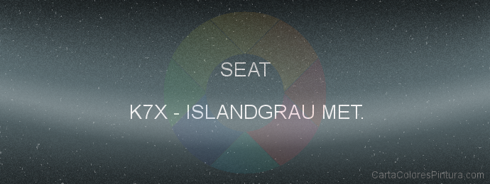 Pintura Seat K7X Islandgrau Met.