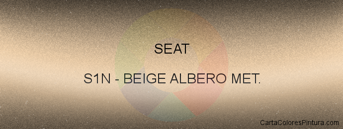 Pintura Seat S1N Beige Albero Met.