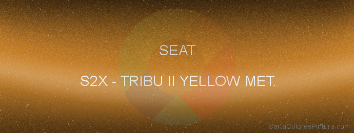 Pintura Seat S2X Tribu Ii Yellow Met.