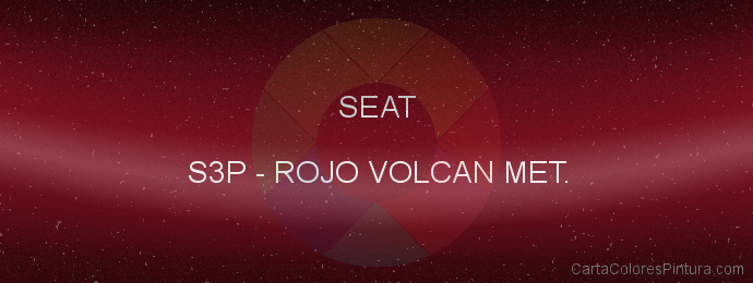 Pintura Seat S3P Rojo Volcan Met.