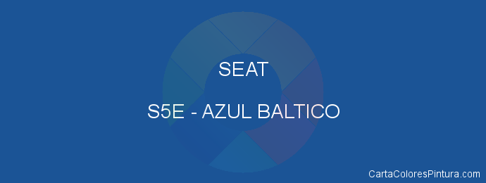 Pintura Seat S5E Azul Baltico