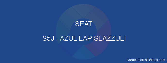 Pintura Seat S5J Azul Lapislazzuli