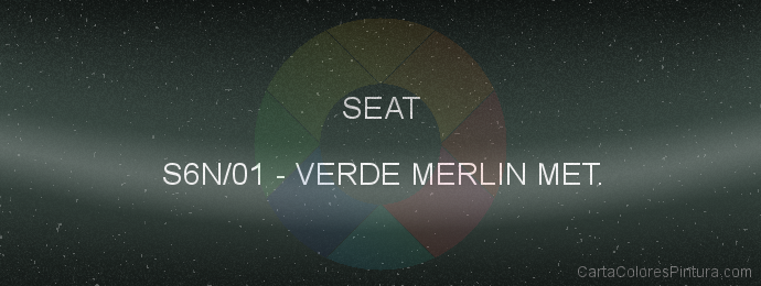 Pintura Seat S6N/01 Verde Merlin Met.