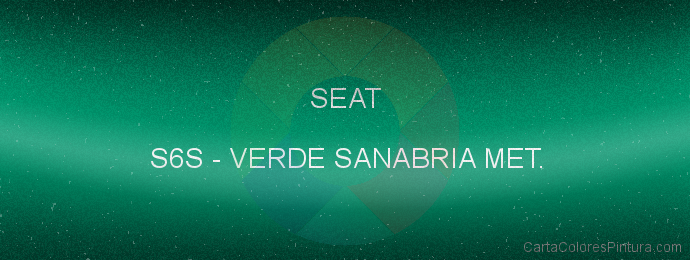Pintura Seat S6S Verde Sanabria Met.