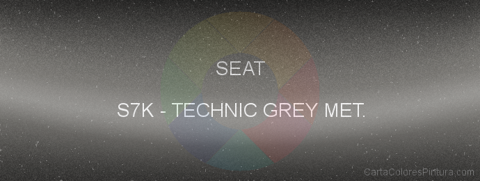Pintura Seat S7K Technic Grey Met.