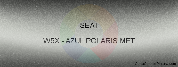 Pintura Seat W5X Azul Polaris Met.