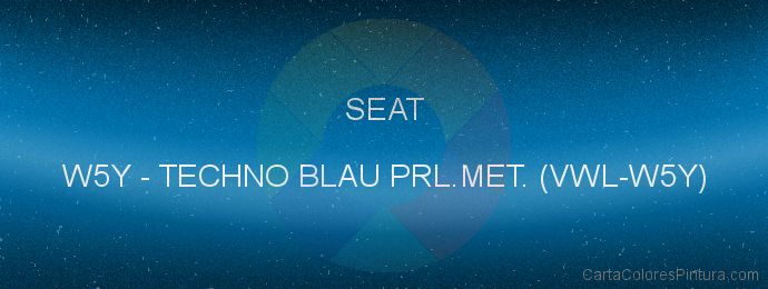Pintura Seat W5Y Techno Blau Prl.met. (vwl-w5y)