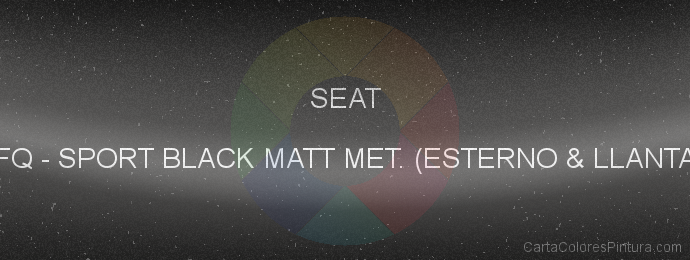 Pintura Seat WFQ Sport Black Matt Met. (esterno & Llantas)