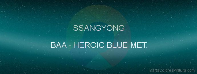 Pintura Ssangyong BAA Heroic Blue Met.