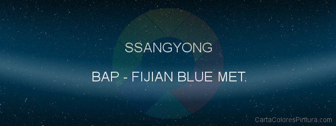 Pintura Ssangyong BAP Fijian Blue Met.