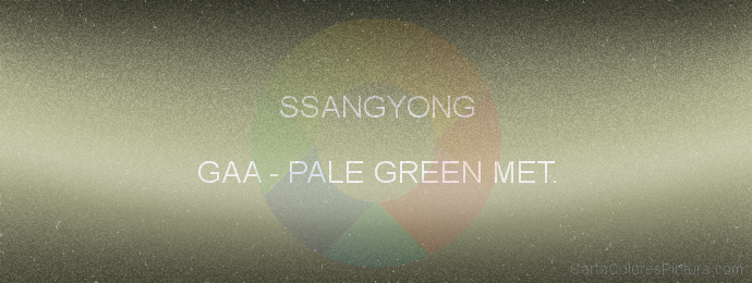 Pintura Ssangyong GAA Pale Green Met.