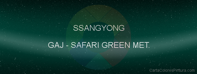 Pintura Ssangyong GAJ Safari Green Met.