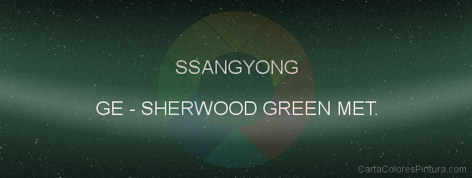 Pintura Ssangyong GE Sherwood Green Met.