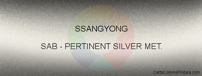 Pintura Ssangyong SAB Pertinent Silver Met.