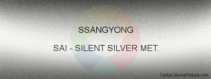 Pintura Ssangyong SAI Silent Silver Met.