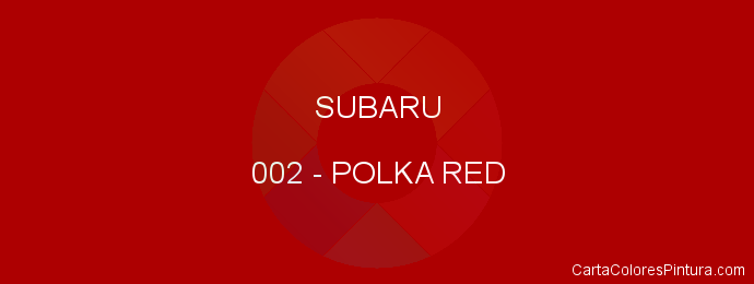 Pintura Subaru 002 Polka Red