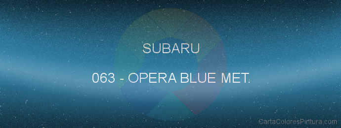 Pintura Subaru 063 Opera Blue Met.