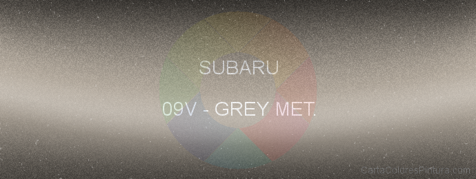 Pintura Subaru 09V Grey Met.