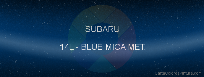 Pintura Subaru 14L Blue Mica Met.