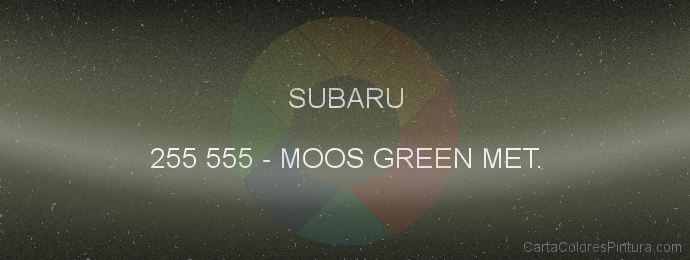 Pintura Subaru 255 555 Moos Green Met.