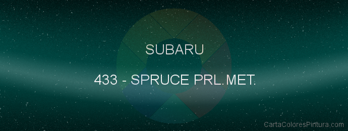 Pintura Subaru 433 Spruce Prl.met.