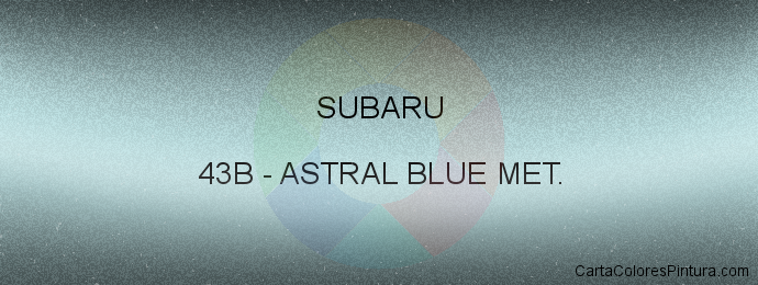 Pintura Subaru 43B Astral Blue Met.