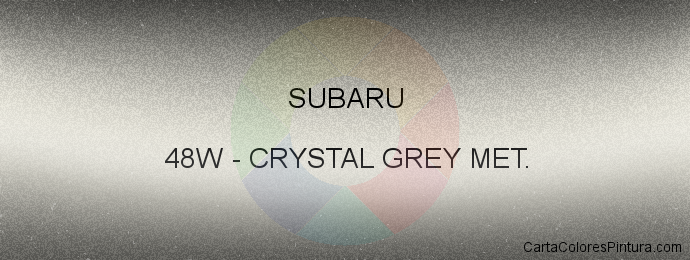 Pintura Subaru 48W Crystal Grey Met.
