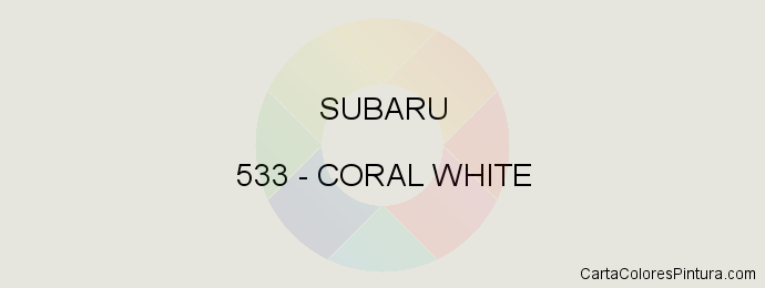 Pintura Subaru 533 Coral White